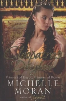 Image of Cleopatras Daughter by Michelle Moran Book