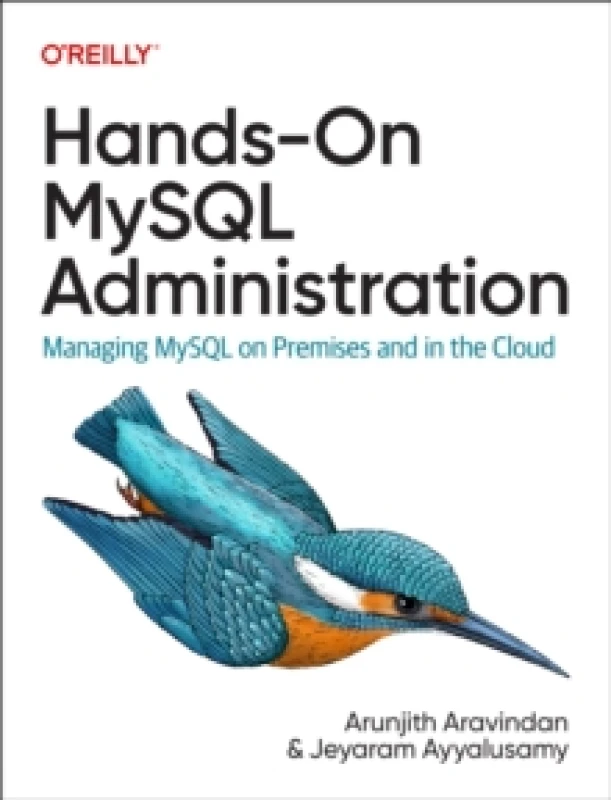 Image of Hands-on MySQL Administration. Paperback. By Arunjith Aravindan, Jeyaram Ayyalusamy Books