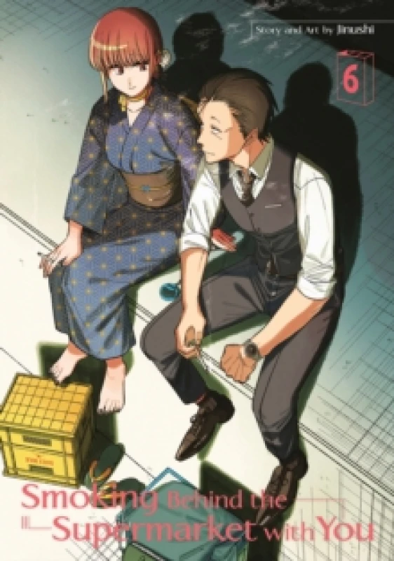 Image of Smoking Behind the Supermarket with You 06 Paperback / softback