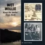 Image of Wet Willie - Keep On Smilin'/Dixie Rock (Music CD)