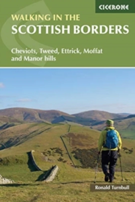 Image of Walking in the Scottish Borders : Cheviots, Tweed, Ettrick, Moffat and Manor hills Paperback / softback