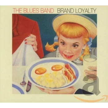 Image of The Blues Band - Brand Loyalty CD