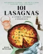 Image of 101 lasagnas and other layered casseroles