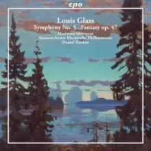 Image of Louis Glass: Symphony No. 5/Fantasy Op. 47
