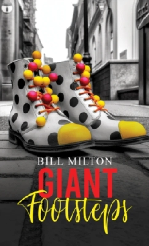 Image of Giant Footsteps. Paperback. By Bill Milton Books