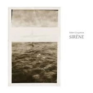 Image of Robert Curgenven - SIRENE Vinyl