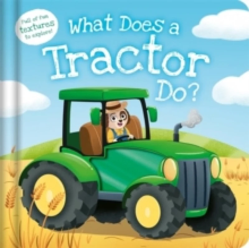 Image of What Does a Tractor Do? Hardback