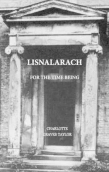 Image of Lisnacarach by Charlotte Graves Taylor Paperback