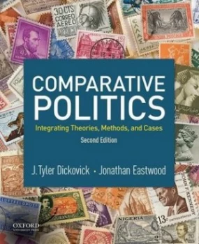 Image of Comparative Politics by J. Tyler Dickovick Book