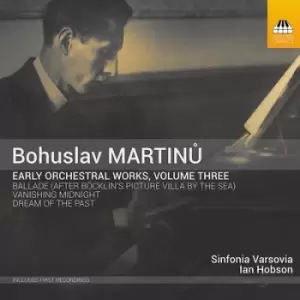 Image of Bohuslav Martinu Early Orchestral Works - Volume 3 by Bohuslav Martinu CD Album