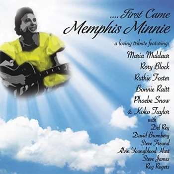 Image of Maria & Friends Muldaur - ...First Came Memphis Minnie CD