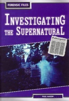 Image of Investigating the supernatural by Paul Mason