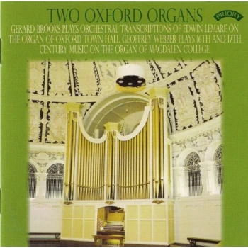 Image of Gerard Brooks and Geoffrey Webber - Two Oxford Organs CD