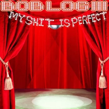 Image of Bob Log III - My Shit Is Perfect CD
