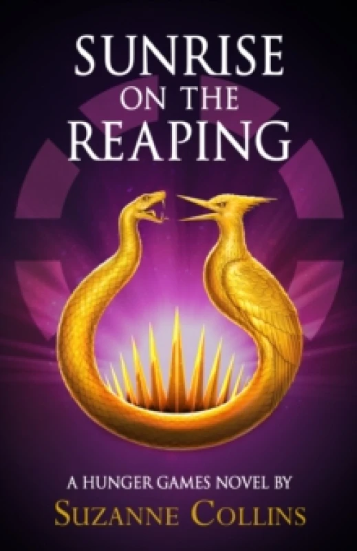 Image of Sunrise on the Reaping. Hardback. By Suzanne Collins Books