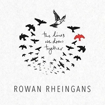 Image of Rowan Rheingans - The Lines We Draw Together CD