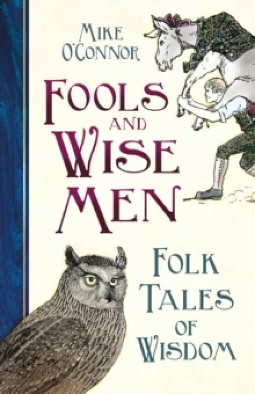 Image of Fools and Wise Men. Hardback. By Mike OConnor Books