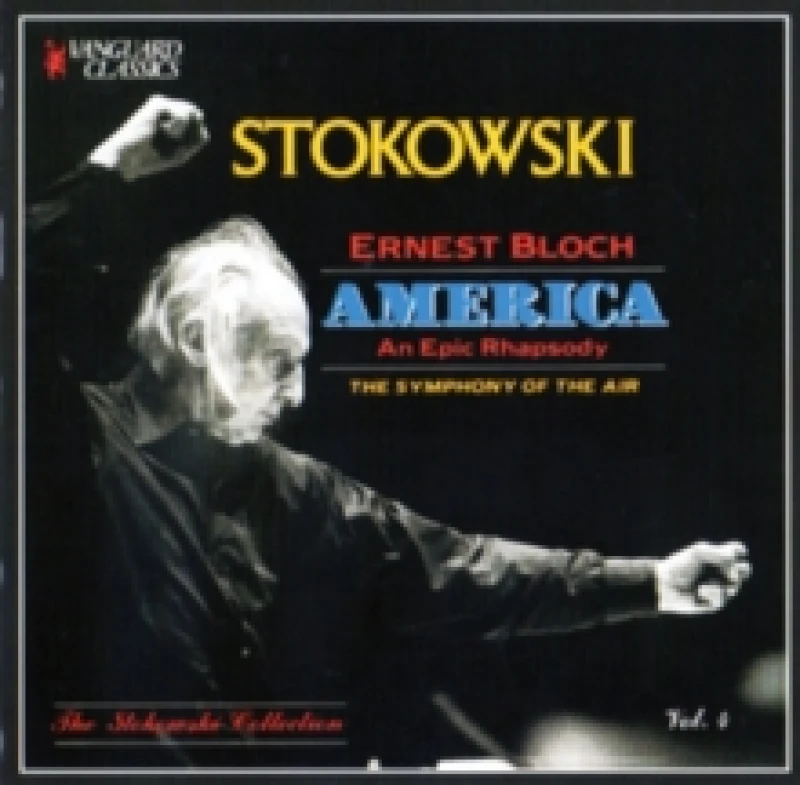 Image of Ernest Bloch: America: An Epic Rhapsody CD / Album