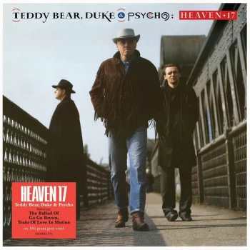 Image of Heaven 17 - Teddy Bear, Duke & Psycho (Grey Vinyl)