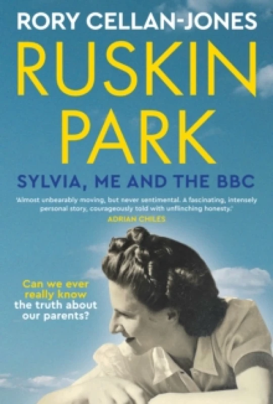 Image of Ruskin Park : Sylvia, Me and the BBC Hardback
