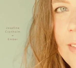 Image of Ember by Josefine Cronholm CD Album