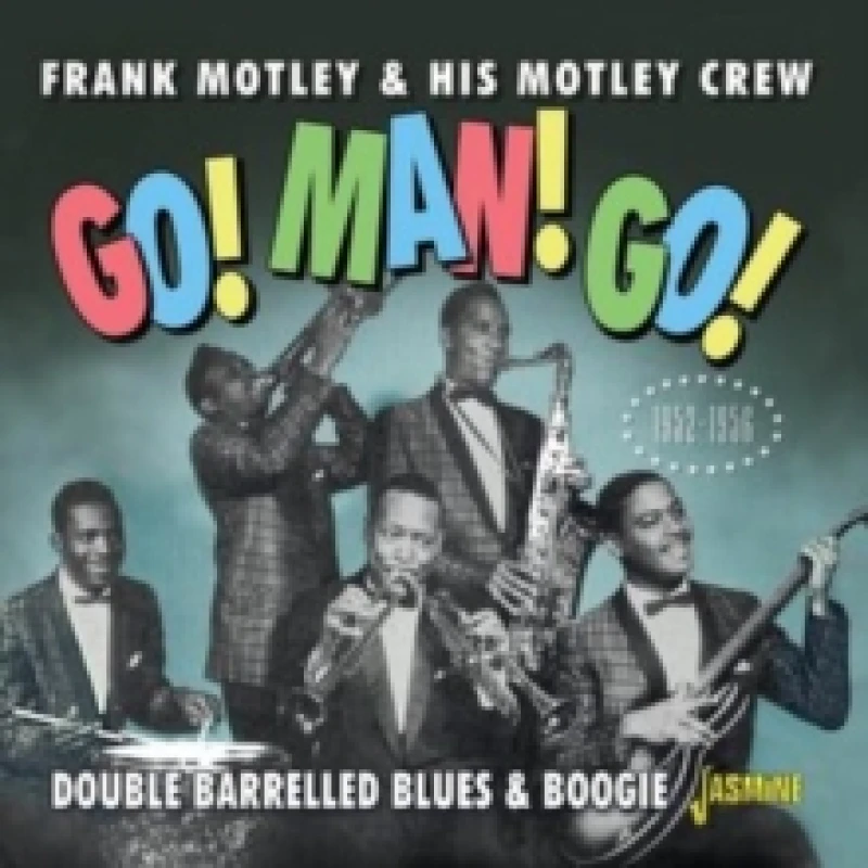 Image of Go! Man! Go! Double barrelled blues & boogie 1952-1956 CD / Album