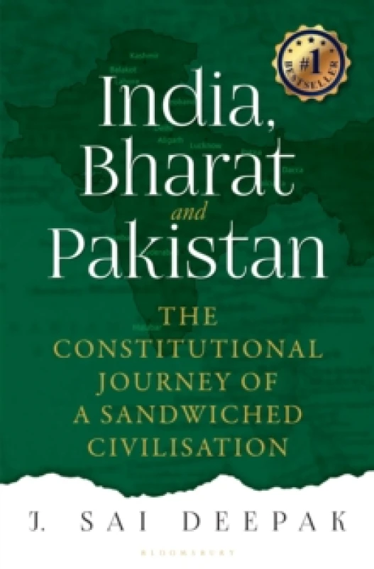Image of India, Bharat and Pakistan : The Constitutional Journey of a Sandwiched Civilisation Hardback