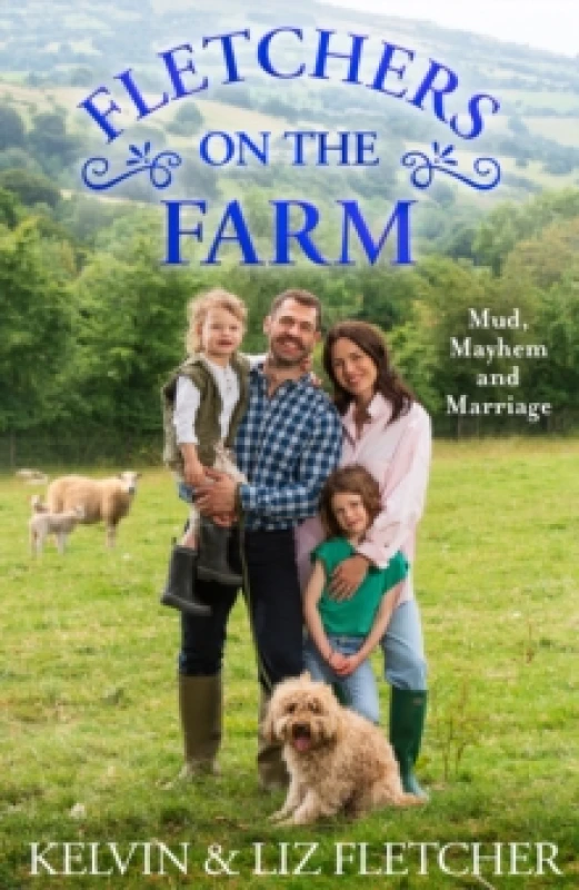Image of Fletchers on the Farm. Paperback. By Kelvin Fletcher, Liz Fletcher Books