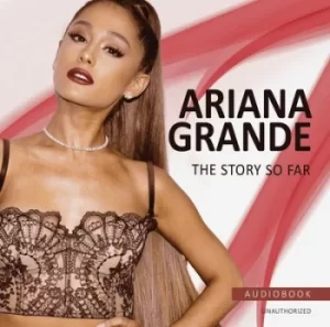 Image of The Story So Far by Ariana Grande CD Album
