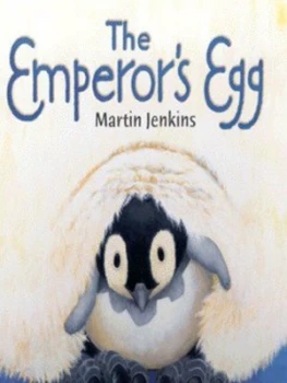 Image of The Emperors Egg by Martin Jenkins and Jane Chapman Hardback
