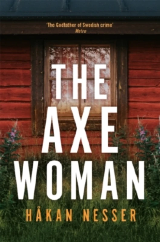 Image of The Axe Woman : A Gripping Thriller from the Godfather of Swedish Crime Paperback / softback