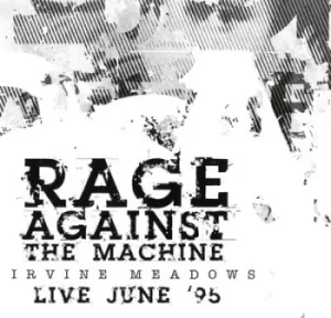 Image of Irvine Meadows Live June 95 by Rage Against the Machine CD Album