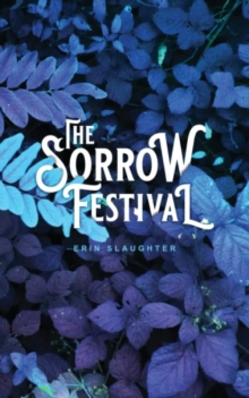 Image of The Sorrow Festival Paperback / softback