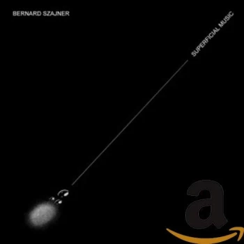 Image of Bernard Szajner - Superficial Music CD