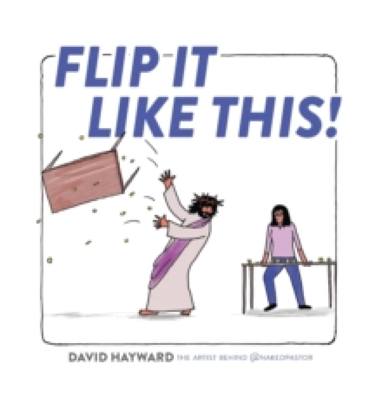 Image of Flip It Like This! Hardback