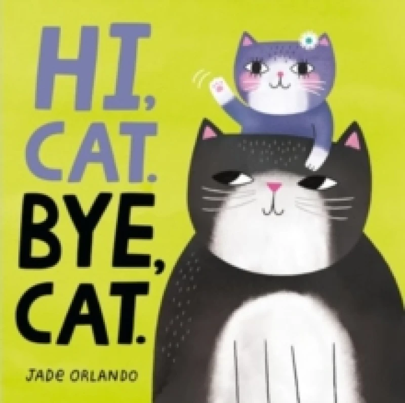 Image of Hi, Cat. Bye, Cat. Board book