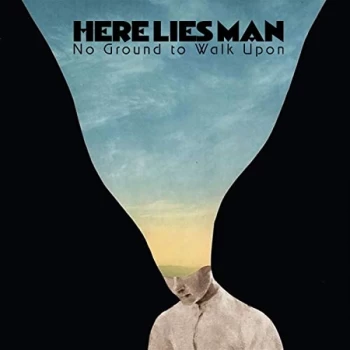 Image of Here Lies Man - No Ground to Walk Upon CD