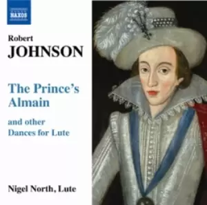 Image of Robert Johnson - Robert Johnson: The Prince's Almain and Other Dances for Lute CD Album - Used
