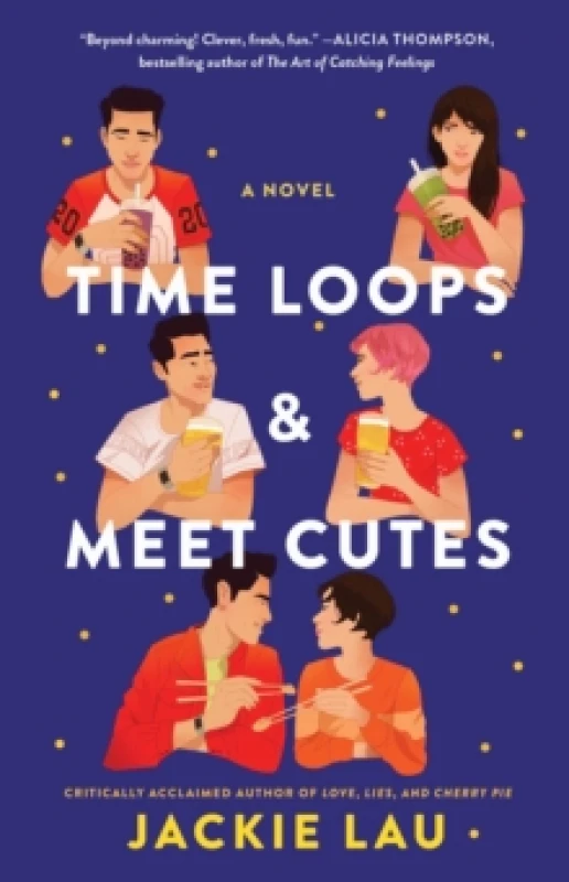 Image of Time Loops & Meet Cutes : A Novel Paperback / softback