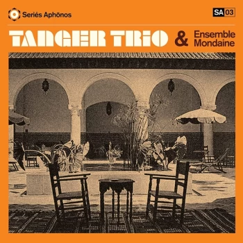 Image of Tanger Trio & Ensemble Mondaine - Tanger Trio & Ensemble Mondaine Vinyl