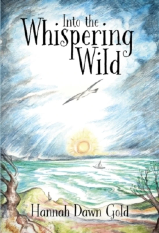 Image of Into The Whispering Wild Paperback / softback