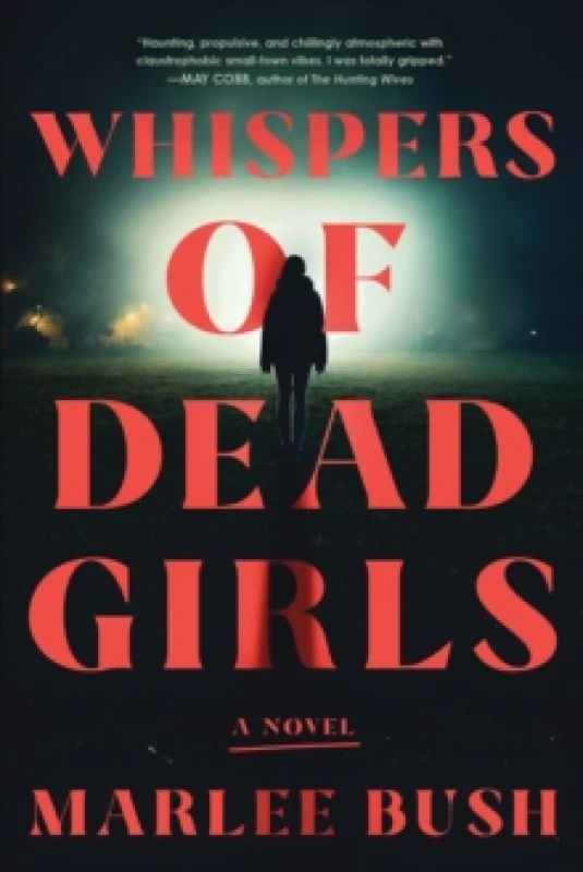 Image of Whispers of Dead Girls : A Novel Paperback / softback