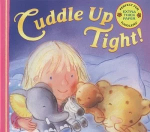 Image of Cuddle up Tight by Rosie Reeve Paperback
