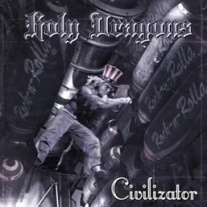 Image of Civilizator by Holy Dragons CD Album