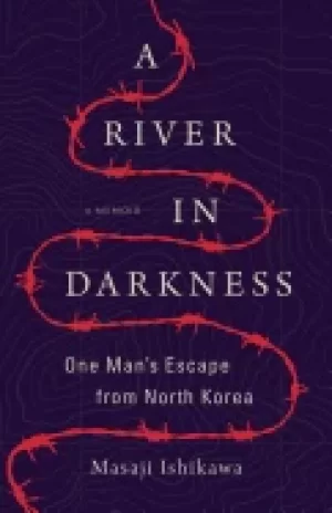 Image of river in darkness one mans escape from north korea