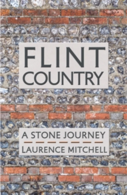 Image of Flint Country : A Stone Journey Paperback / softback