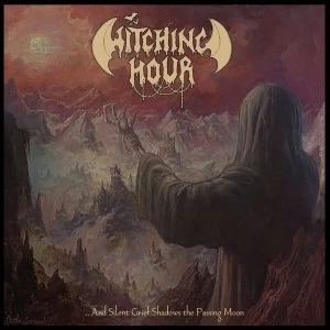 Image of Witching Hour - And Silent Grief Shadows The Passing Moon Vinyl