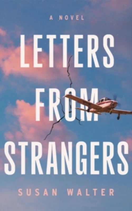 Image of Letters from Strangers : A Novel Paperback / softback