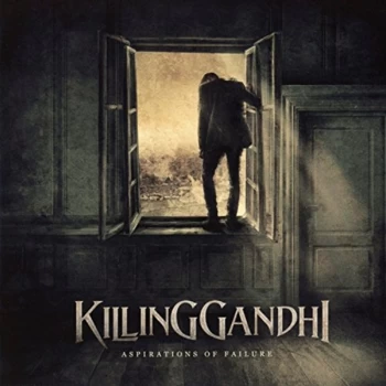 Image of Killing Gandhi - Aspirations of Failure CD