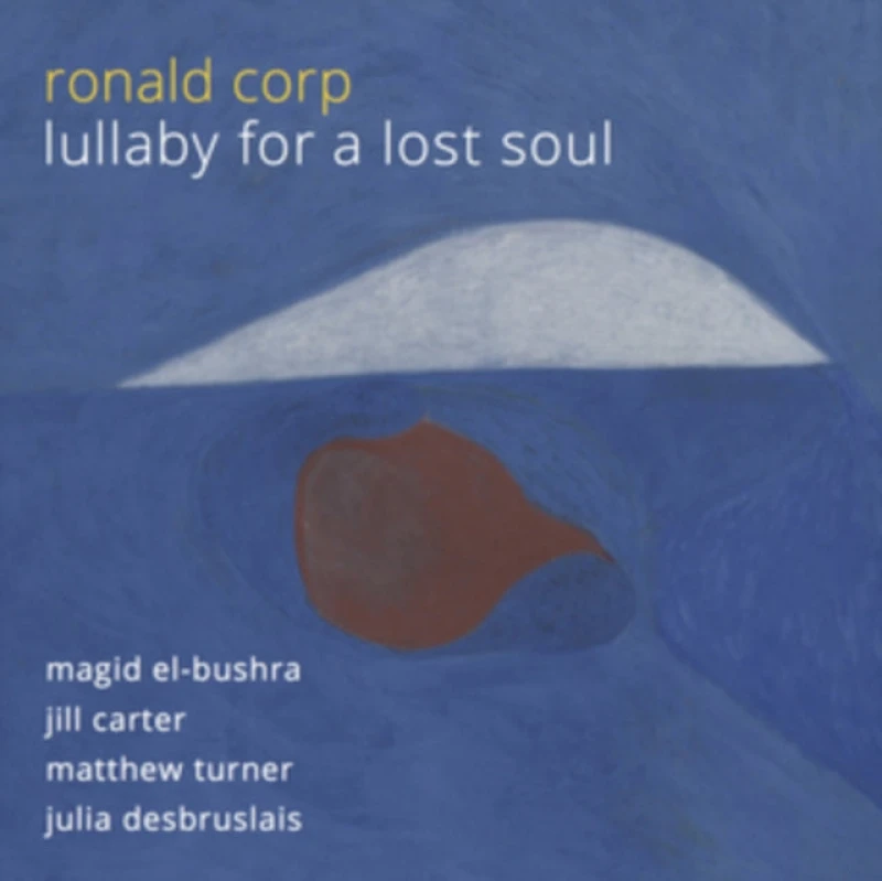 Image of Ronald Corp: Lullaby for a Lost Soul CD / Album